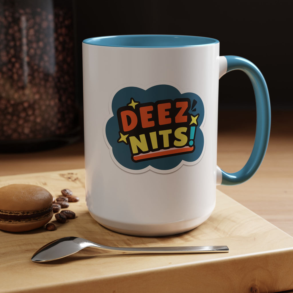 "Deez Nits!" 11oz Coffee Mug